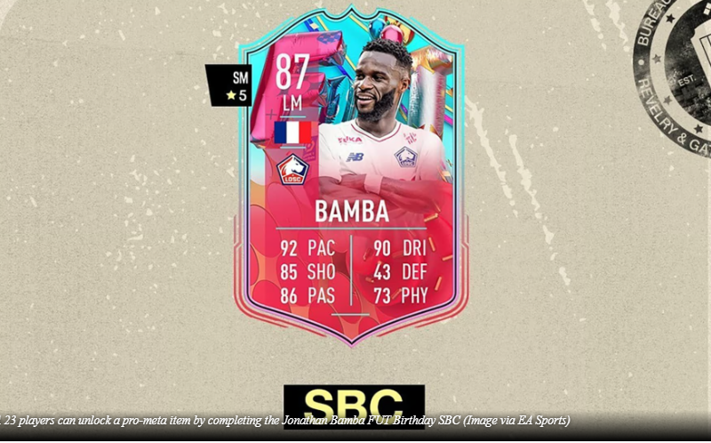 FIFA 23 Jonathan Bamba FUT Birthday SBC - Cómo completar, costos estimados y más